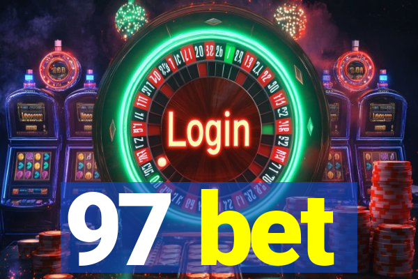 97 bet